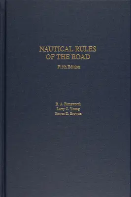 Nautical Rules of the Road, wydanie piąte - Nautical Rules of the Road, 5th Edition