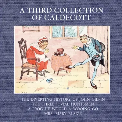 Trzecia kolekcja Caldecotta - A Third Collection of Caldecott