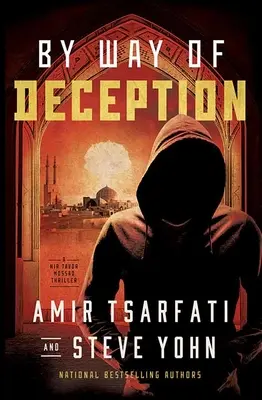 By Way of Deception: A NIR Tavor Mossad Thriller