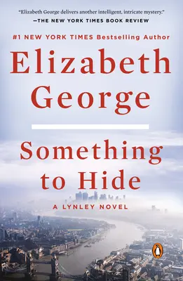 Coś do ukrycia: A Lynley Novel - Something to Hide: A Lynley Novel