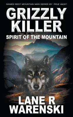 Grizzly Killer: Duch Gór - Grizzly Killer: Spirit of the Mountain