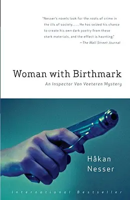 Kobieta ze znamieniem: Tajemnica inspektora Van Veeterena (4) - Woman with Birthmark: An Inspector Van Veeteren Mystery (4)