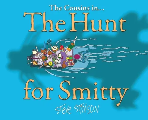 Polowanie na Smitty'ego - The Hunt for Smitty