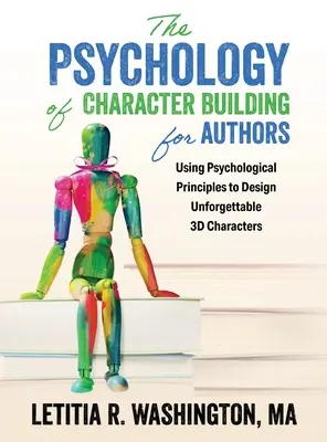 Psychologia budowania charakteru dla autorów - The Psychology of Character Building for Authors