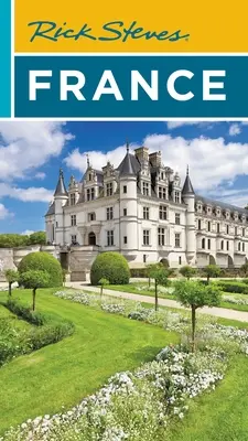 Rick Steves Francja - Rick Steves France