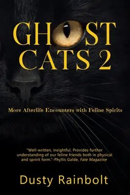 Ghost Cats 2: Więcej pozagrobowych spotkań z kocimi duchami - Ghost Cats 2: More Afterlife Encounters with Feline Spirits