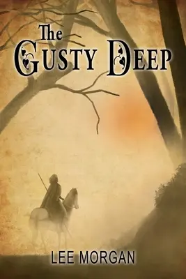 Porywista głębia - The Gusty Deep