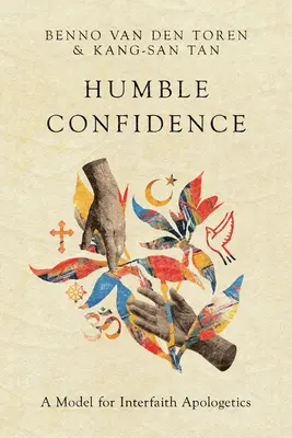 Pokorna pewność siebie: Model apologetyki międzywyznaniowej - Humble Confidence: A Model for Interfaith Apologetics