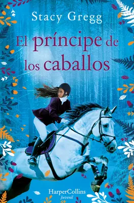 El Prncipe de Los Caballos (Książę kucyków - wydanie hiszpańskie) - El Prncipe de Los Caballos (Prince of Ponies - Spanish Edition)
