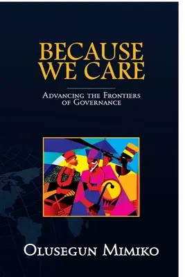 Because We Care: Przesuwanie granic zarządzania - Because We Care: Advancing the Frontiers of Governance