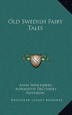 Stare szwedzkie bajki - Old Swedish Fairy Tales