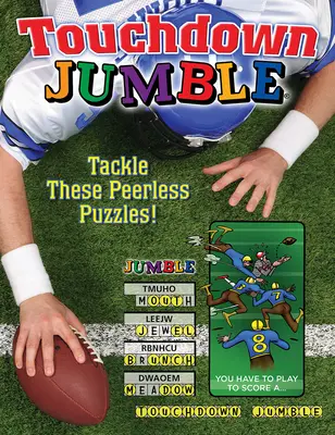 Touchdown Jumble: Rozwiąż te niezrównane łamigłówki! - Touchdown Jumble: Tackle These Peerless Puzzles!