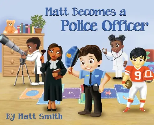 Matt zostaje policjantem - Matt Becomes a Police Officer