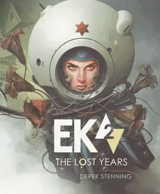 Ek2: Stracone lata - Ek2: The Lost Years