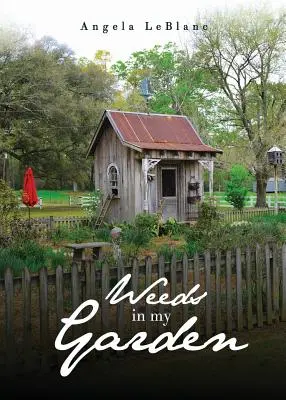 Chwasty w moim ogrodzie - Weeds in My Garden