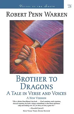 Brother to Dragons: A Tale in Verse and Voices