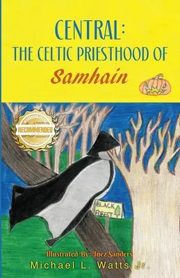 Centrala: Celtyckie kapłaństwo Samhain - Central: The Celtic Priesthood of Samhain
