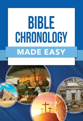 Łatwa chronologia biblijna - Bible Chronology Made Easy