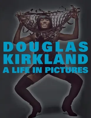 Życie w obrazach: Monografie Douglasa Kirklanda - A Life in Pictures: The Douglas Kirkland Monographs