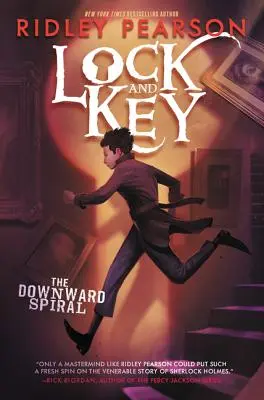 Lock and Key: Spirala w dół - Lock and Key: The Downward Spiral