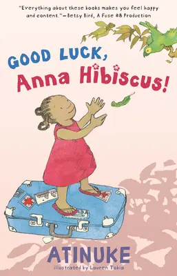 Powodzenia, Anno Hibiskus! - Good Luck, Anna Hibiscus!