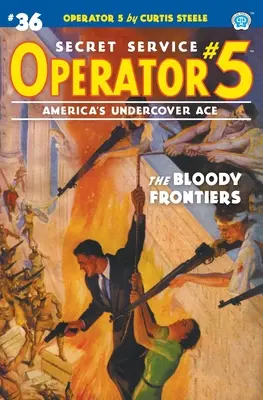 Operator 5 #36: Krwawe granice - Operator 5 #36: The Bloody Frontiers