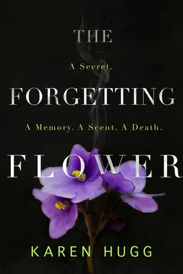 Kwiat zapomnienia - The Forgetting Flower