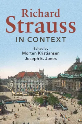 Richard Strauss w kontekście - Richard Strauss in Context