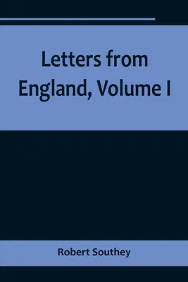 Listy z Anglii, tom I - Letters from England, Volume I