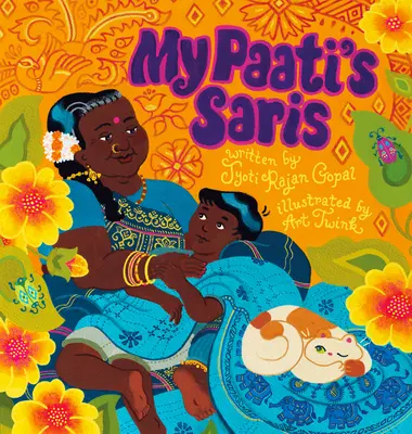 Saris mojej Paati - My Paati's Saris