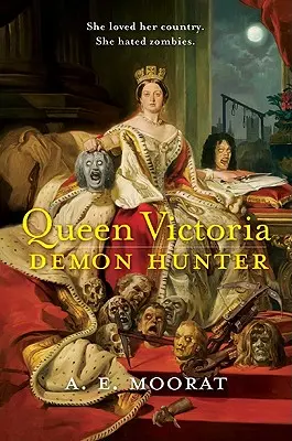 Królowa Wiktoria: Łowczyni demonów - Queen Victoria: Demon Hunter