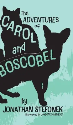 Przygody Karolci i Boscobela - The Adventures of Carol and Boscobel