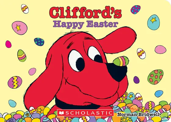 Wesoła Wielkanoc Clifforda (książka planszowa) - Clifford's Happy Easter (Board Book)