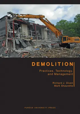 Rozbiórka: Praktyki, technologia i zarządzanie - Demolition: Practices, Technology, and Management