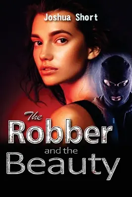 Rozbójnik i piękność - The Robber and the Beauty