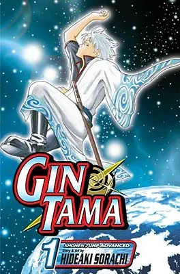 Gin Tama, tom 1 - Gin Tama, Vol. 1
