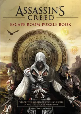 Assassin's Creed - Escape Room Puzzle Book: Odkryj Assassin's Creed w przygodzie Escape Room - Assassin's Creed - Escape Room Puzzle Book: Explore Assassin's Creed in an Escape-Room Adventure