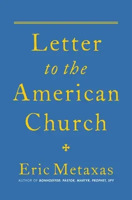 List do amerykańskiego Kościoła - Letter to the American Church