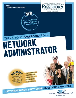 Administrator sieci (C-3897): Passbooks Study Guide - Network Administrator (C-3897): Passbooks Study Guide