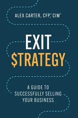 Strategia wyjścia: Przewodnik po udanej sprzedaży firmy - Exit Strategy: A Guide to Successfully Selling Your Business