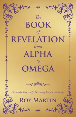 Księga Objawienia od Alfy do Omegi - The Book of Revelation from Alpha to Omega