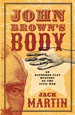 Ciało Johna Browna - John Brown's Body