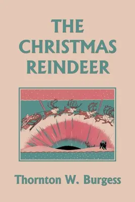 Świąteczny renifer (Yesterday's Classics) - The Christmas Reindeer (Yesterday's Classics)