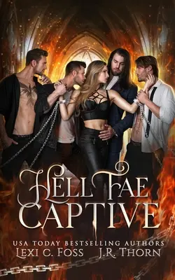 Hell Fae Captive: Mroczny romans fantasy - Hell Fae Captive: A Dark Fantasy Romance