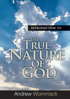 Wprowadzenie do prawdziwej natury Boga - Introduction to the True Nature of God