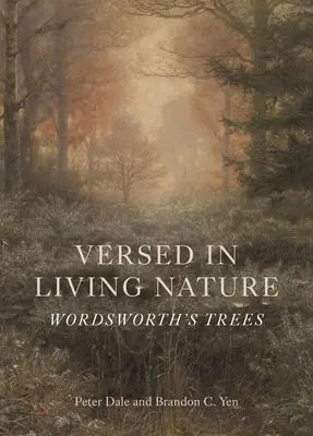 Zanurzeni w żywej naturze: Drzewa Wordswortha - Versed in Living Nature: Wordsworth's Trees