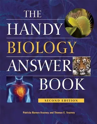 Podręczna książka z odpowiedziami z biologii - The Handy Biology Answer Book