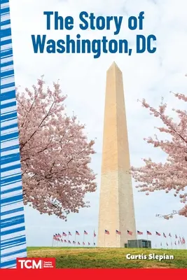 Historia Waszyngtonu - The Story of Washington DC