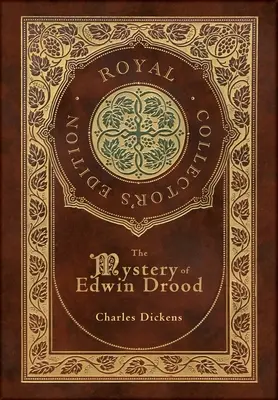 The Mystery of Edwin Drood (Królewskie wydanie kolekcjonerskie) (etui laminowane w twardej oprawie z obwolutą) - The Mystery of Edwin Drood (Royal Collector's Edition) (Case Laminate Hardcover with Jacket)