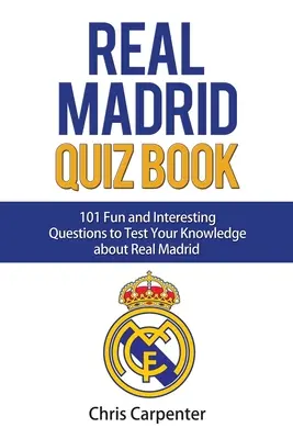 Quiz o Realu Madryt - Real Madrid Quiz Book